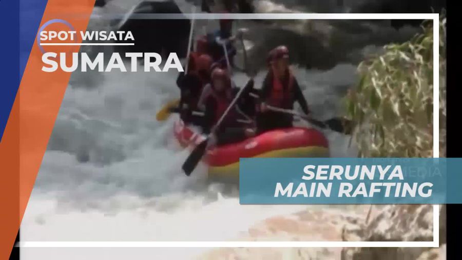 Uji Adrenalin Dengan Arung Jeram di Serdang Bedagei
