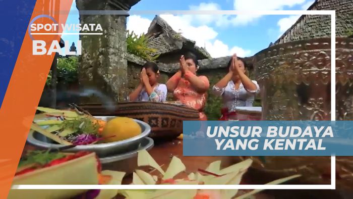 Keasrian Adat Istiadat dan Budaya Pulau Dewata yang Terjaga, Bali