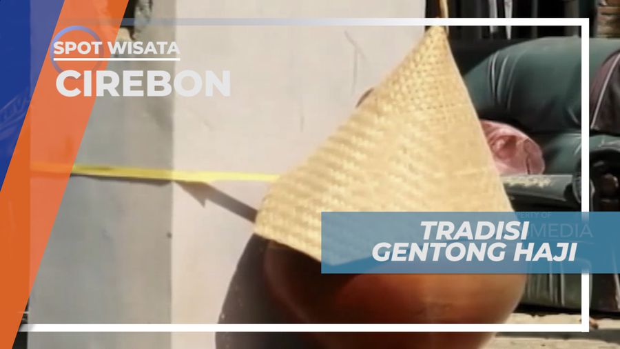 Gentong Haji, Tradisi Unik Warga Cirebon yang Berusia Ratusan Tahun, Cirebon