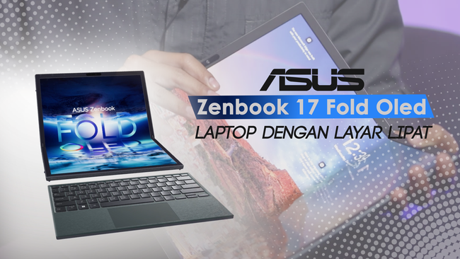 First Impression Laptop Layar Lipat Asus, Bikin Kagum!