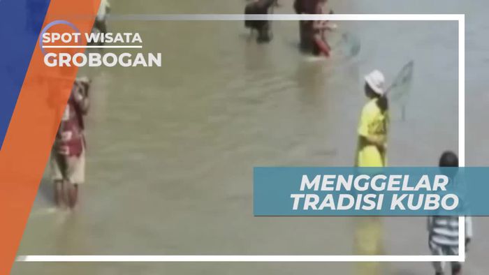 Kubo, Tradisi Mencari Ikan Bersama di Grobogan Jawa Tengah