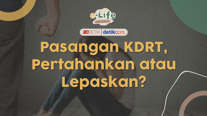 Pasangan KDRT, Pertahankan atau Lepaskan?
