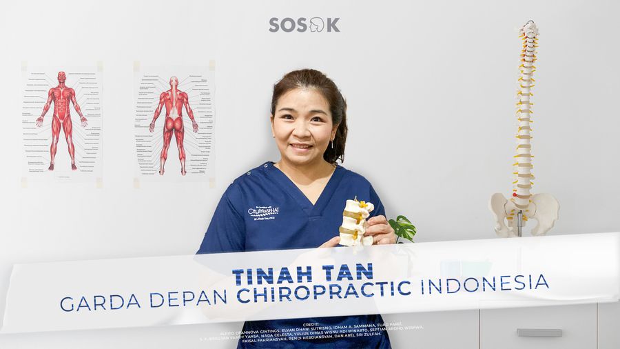 Kisah Tinah Tan, Pegiat Chiropractic Dua Dekade Betulkan Tulang