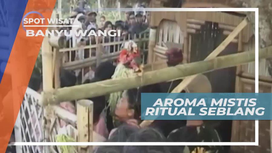 Seblang, Ritual Upacara Masyarakat Osing di Banyuwangi Jawa Timur