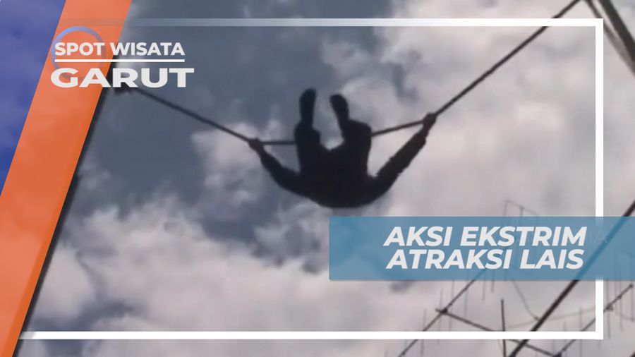 Lais, Atraksi Ekstrim Memanjat Pohon Bambu, Garut Jawa Barat