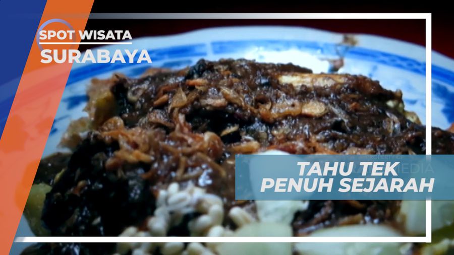 Tahu Tek, Kuliner Lezat Penuh Sejarah Khas Kota Pahlawan, Surabaya