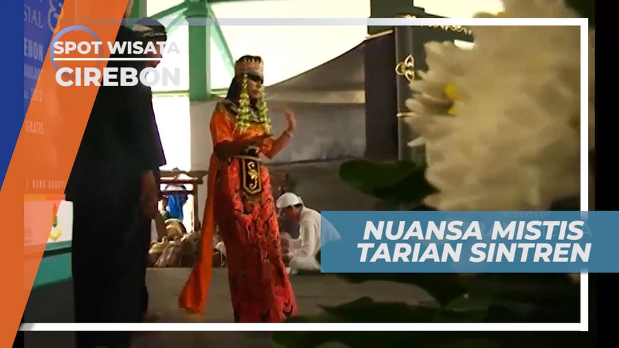 Sintren, Tari Tradisonal dari Cirebon yang Kental Nuansa Mistis, Cirebon