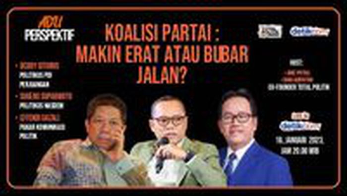 Koalisi Partai, Makin Erat atau Bubar?