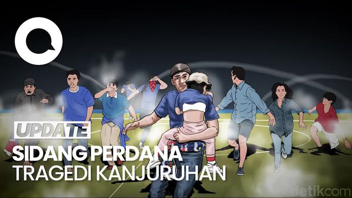 Sidang Perdana Tragedi Kanjuruhan Digelar Hari Ini