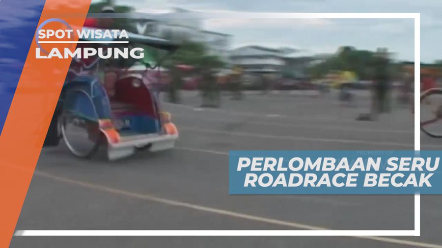 Lomba Balap Becak, Seru dan Sangat Menghibur, Lampung