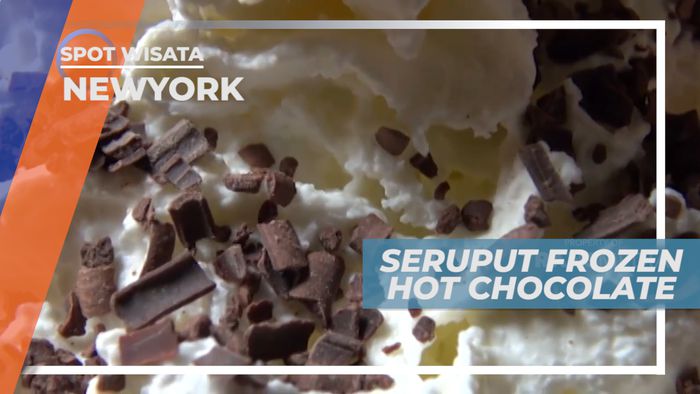 Menyantap Manis Legit Menu Istimewa Frozen Hot Chocolate, New York
