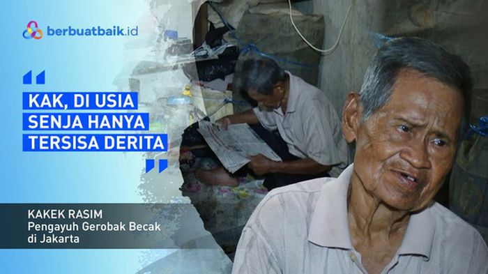 Nestapa Hidup Kakek Rasim Bergantung dari Kayuhan Gerobak Becak Tua