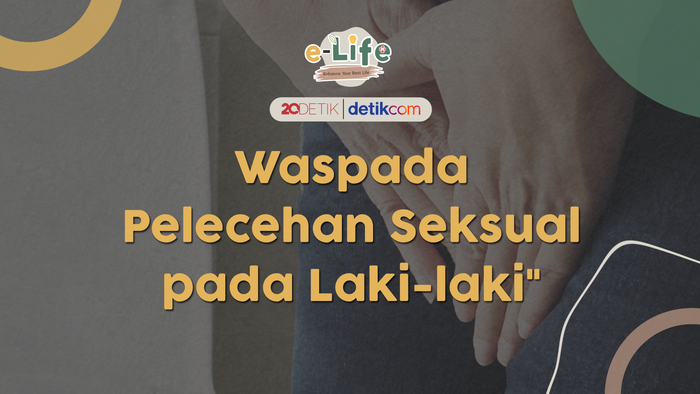 Waspada Pelecehan Seksual pada Laki-laki