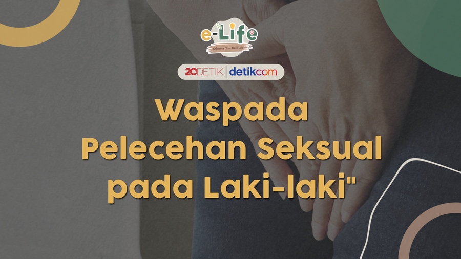 Waspada Pelecehan Seksual pada Laki-laki