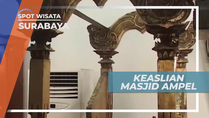Kemegahan Masjid Sunan Ampel Masih Terjaga, Surabaya