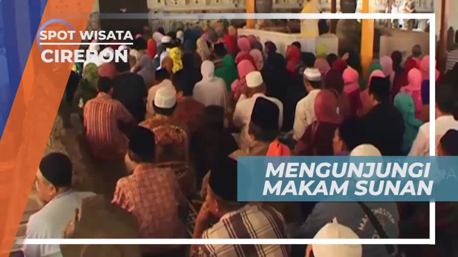 Ziarah ke Makam Sunan Gunung Jati di Cirebon