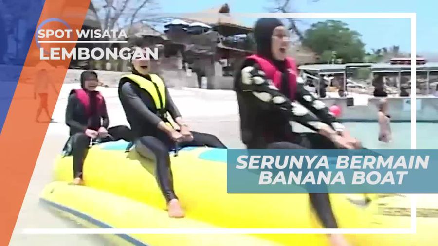Uji Adrenalin Bermain Banana Boat di Pulau Lembongan Bali