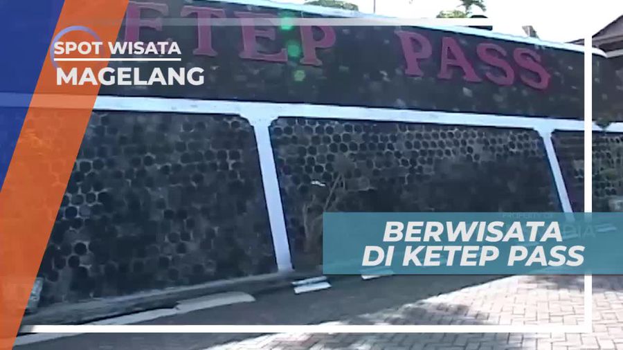 Ketep Pass, Spot Untuk Melihat 5 Gunung Sekaligus, Magelang