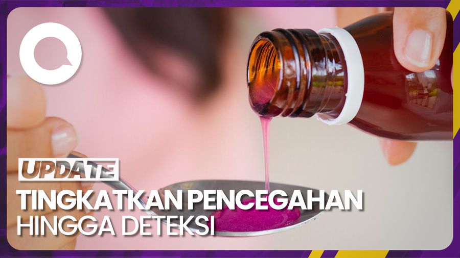 Sentilan WHO Terkait Kasus Kontaminasi Obat Sirup untuk Anak