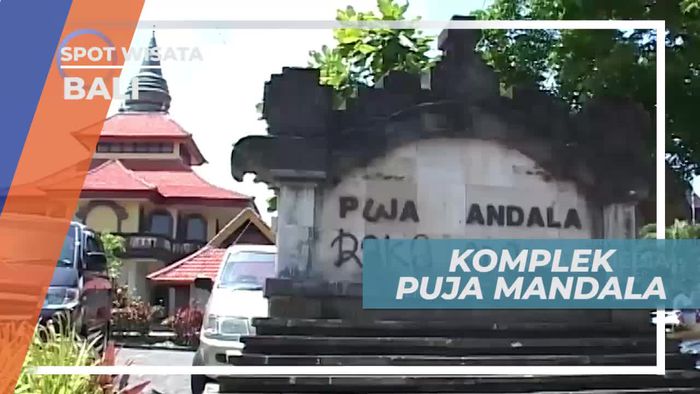 Berkunjung ke Komplek Puja Mandala Bali