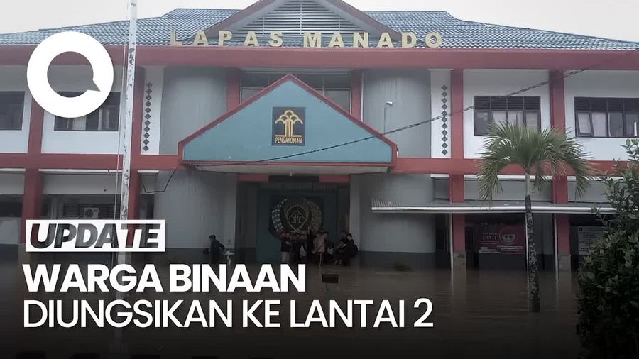 Banjir Terjang Lapas di Manado, Ketinggian Air Capai Plafon Lantai 1