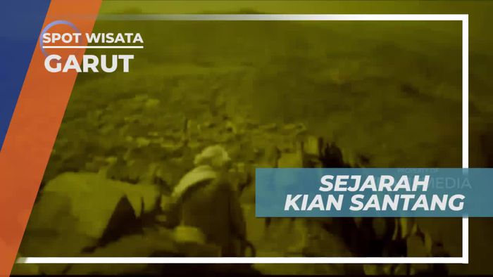 Kisah Kian Santang Sang Putra Prabu Siliwangi, Garut