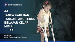Tegarnya Fitriani, Gadis Kecil Tanpa Telapak Tangan dan Kaki