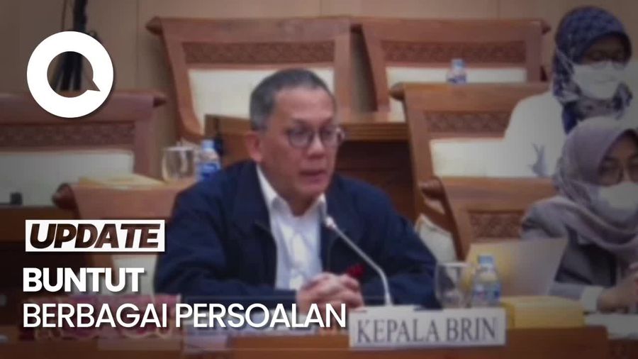 Komisi VII DPR Minta Kepala BRIN Diganti! 
