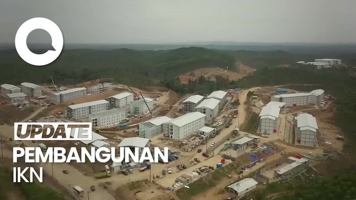 Pembangunan IKN Terus Dikebut, Begini Progresnya!