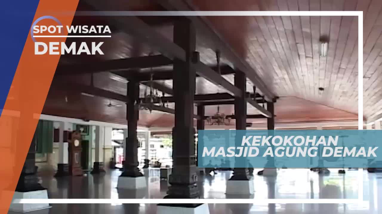 Masjid Agung Demak Salah Satu Masjid Tertua Di Indonesia