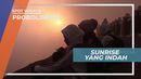 Panorama Indah Matahari Terbit di Kawasan Gunung Bromo, Jawa Timur