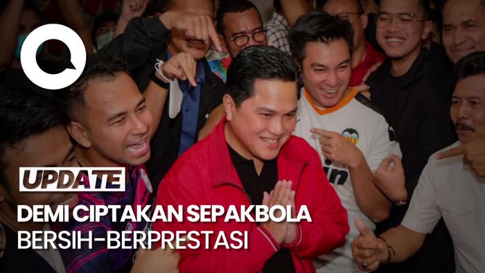 Erick Thohir: Perlu Nyali untuk Bersih-bersih Sepakbola Indonesia