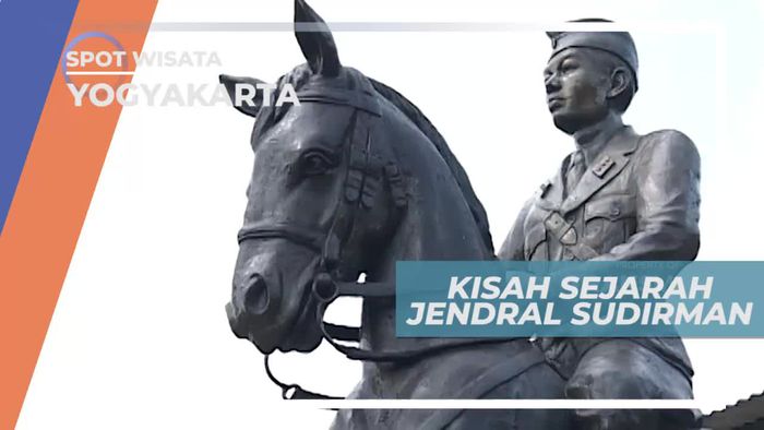 Kisah Sejarah Jenderal Sudirman, Yogyakarta