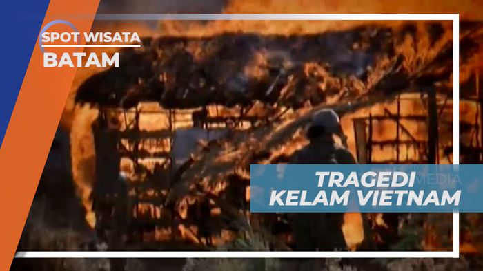 Pulau Batam yang Menjadi Tempat Pelarian Rakyat Vietnam