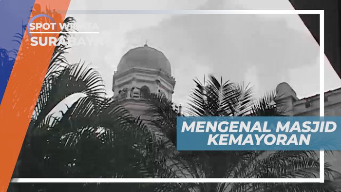 Masjid Kemayoran, Mengenal Masjid Beresejarah di Kota Pahlawan, Surabaya