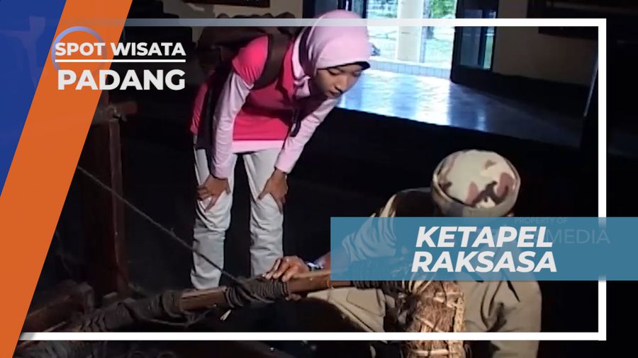 Ketapel Raksasa yang Diabadikan di Museum, Padang