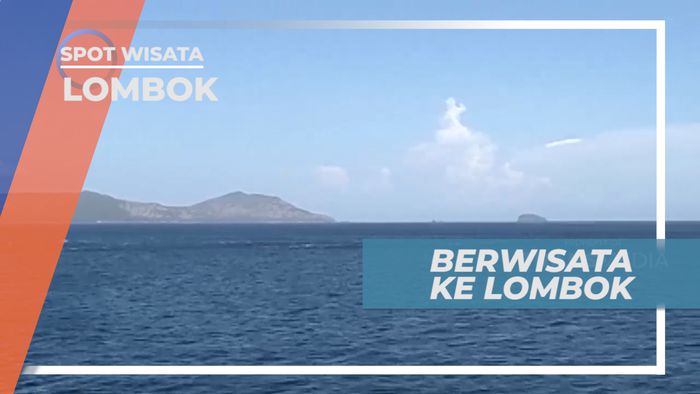 Berwisata ke Pulau Seribu Mesjid, Lombok