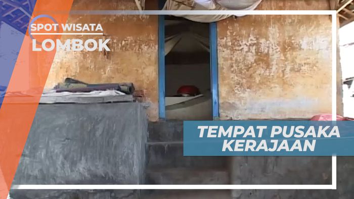 Kisah Mengenai Tempat Penyimpanan Pusaka Kerajaan, Lombok