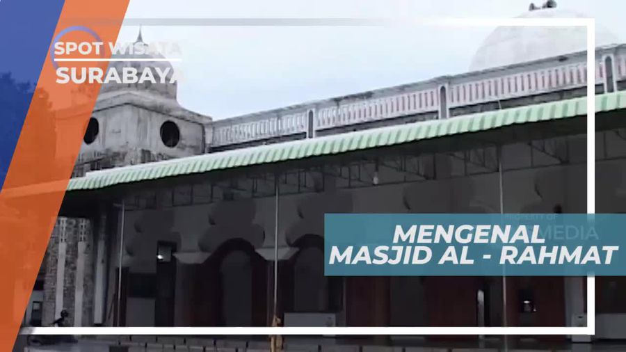 Dibangun Untuk Mengenang Perjalanan Sunan Ampel, Masjid Al Rahmat Surabaya