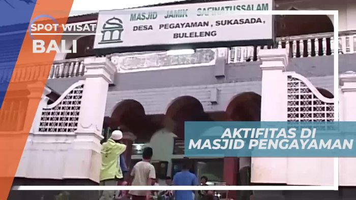 Melihat Aktivitas di Masjid Desa Pegayaman Bali
