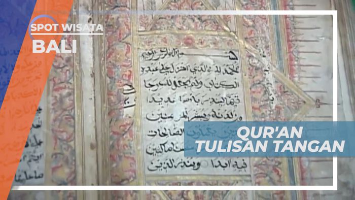 Masjid Agung Baitul Qodim, Quran Tulisan Tangan yang Berumur Ratusan Tahun, Bali