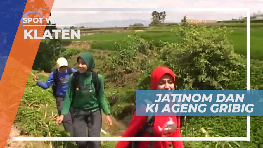 Menikmati Sejuknya Udara Jatinom di Kaki Gunung Merapi, Klaten