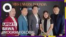 Miss Universe Internasional Beri Lisensi ke Indonesia