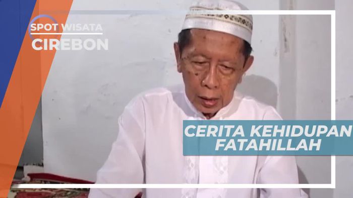 Mengenal Kisah Kehidupan Fatahillah, Cirebon
