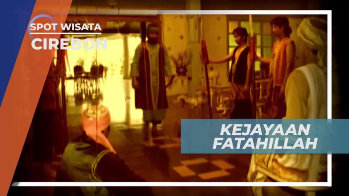 Kisah Pengangkatan Fatahillah Menjadi Sultan Cirebon