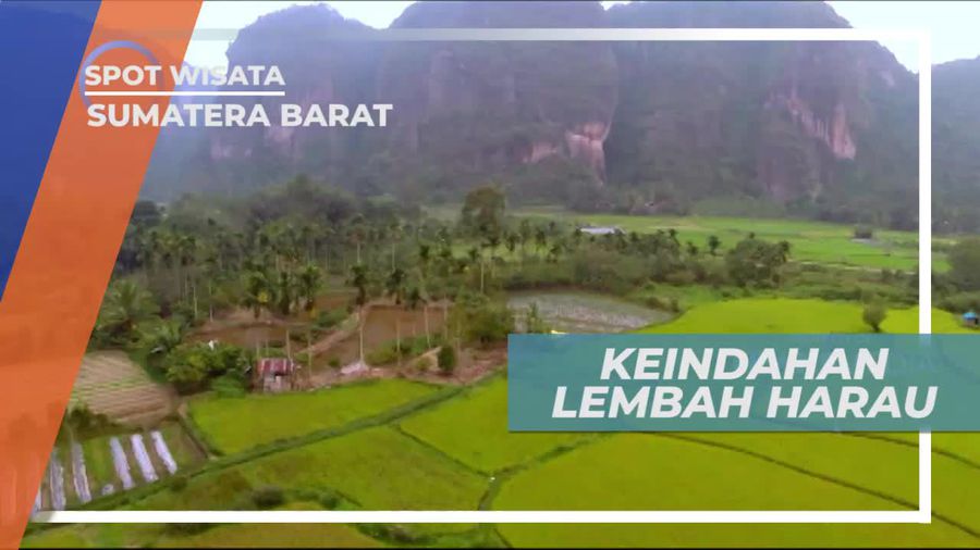 Lembah Harau, Keindahan Alam nan Subur di Kabupaten Lima Puluh Kota Sumatera Barat