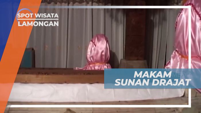 Bukit Drajat, Mengunjungi Makam Sunan Drajat di Kota Lamongan