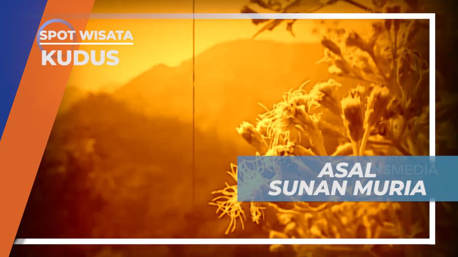 Raden Umar Said Nama Asli Sunan Muria Penerus Sunan Kalijaga, Kudus