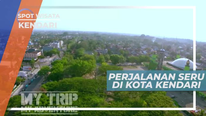 Berpetualang ke Kota Kendari Sulawesi Tenggara