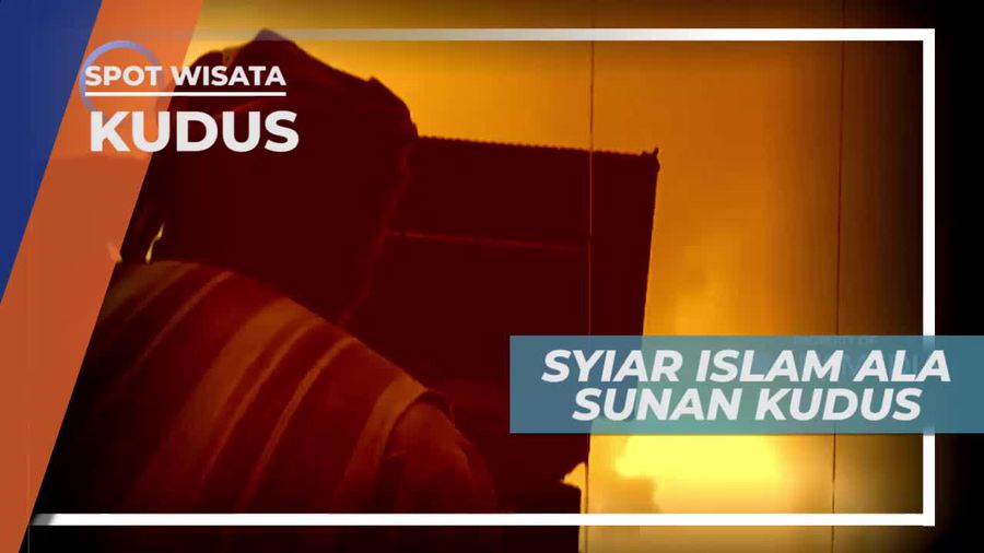 Toleransi dan Sopan Santun, Syiar Islam ala Sunan Kudus